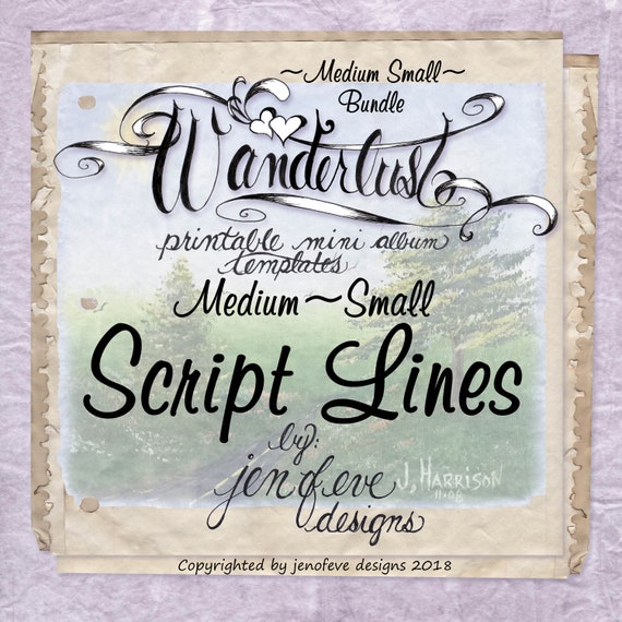 Wanderlust~SCRIPT LINES & Plain~Medium Small~ Bundle~Printable Mini album Templates