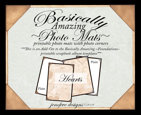 Basically Amazing~Photo Mats~HEARTS & Plain~ADD-ON Printable photo mats