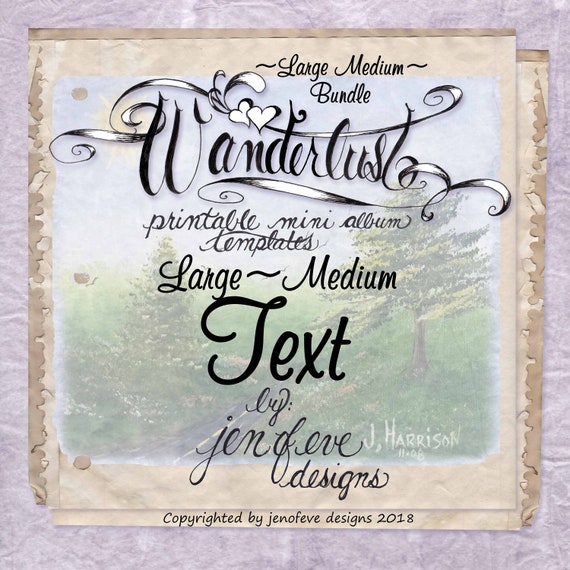 Wanderlust~TEXT & Plain~Large Medium Bundle~Printable Mini album Templates