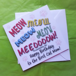 Tarjeta de felicitación de feliz cumpleaños a la mejor mamá gata.