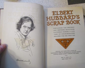 1951, Elbert Hubbard, Hubbards Scrapbook, Roycrofters, Vintage Books, Antique Books, Sayings, Arts and Crafts Era
