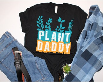 Plant Daddy Tshirt