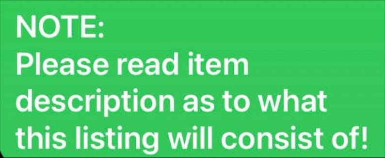Puede incluir: Cuadro de texto verde con el mensaje "NOTA: Por favor, lea la descripci&oacute;n del art&iacute;culo para saber en qu&eacute; consiste esta lista!"