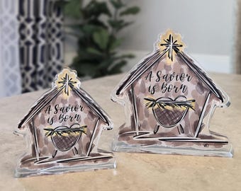 Nativity Manger "A Savior is Born" Fine Art Acrylic Shelf Sitter, Gift and Home Decor