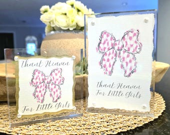 Thank Heaven For Little Girls Original Fine Art Print with Acrylic Frame, Girls Bow Decor, Bible Verse Art