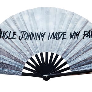Uncle Johnny Made My Hand Fan: Rave Clack Fan