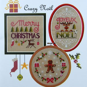 Crazy Noel - 3 gráficos de punto de cruz contados, un diseño navideño cuadrado, uno redondo y uno ovalado.