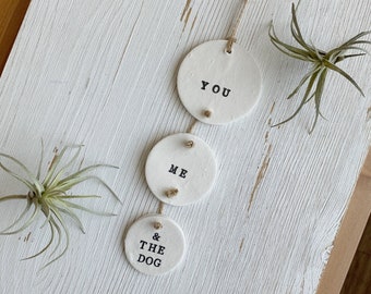 Dog Lover Gift, Dog Clay Hanging Decor, Keepsake, Valentines Gift, Dog People, Gift for Him, Gift for Her