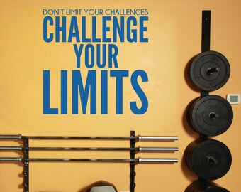 Home Gym and Fitness Wall Decal Challenge Your Limits - Vinyl Wall Words Custom Home Decor