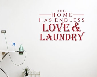 Love and Laundry Vinyl Wall Decal: Home Decor