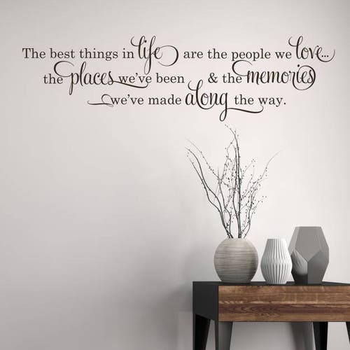 The Best Things in Life 2 vinyl Wall Decal People Places Etsy