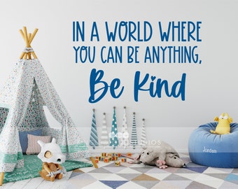 Be Kind - Vinyl Wall Decal Words Custom Home Decor