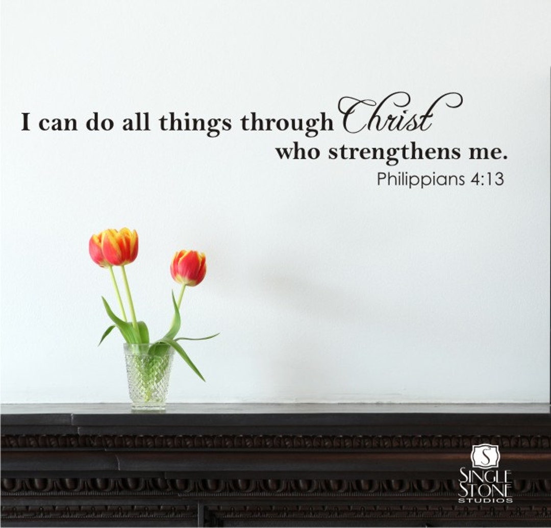 I Can Do All Things Wall Decal Quote Vinyl Wall Stickers Art Scripture