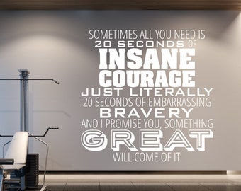 Insane Courage Wall Decal Quote - Vinyl Decal Word Art Custom Home Decor