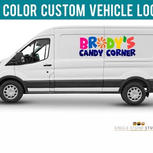 May include: A white commercial van with the text "FULL COLOR CUSTOM VEHICLE LOGOS!" at the top. The van has the logo "BRODY'S CANDY CORNER" in colorful letters on the side. The van is on a white background.