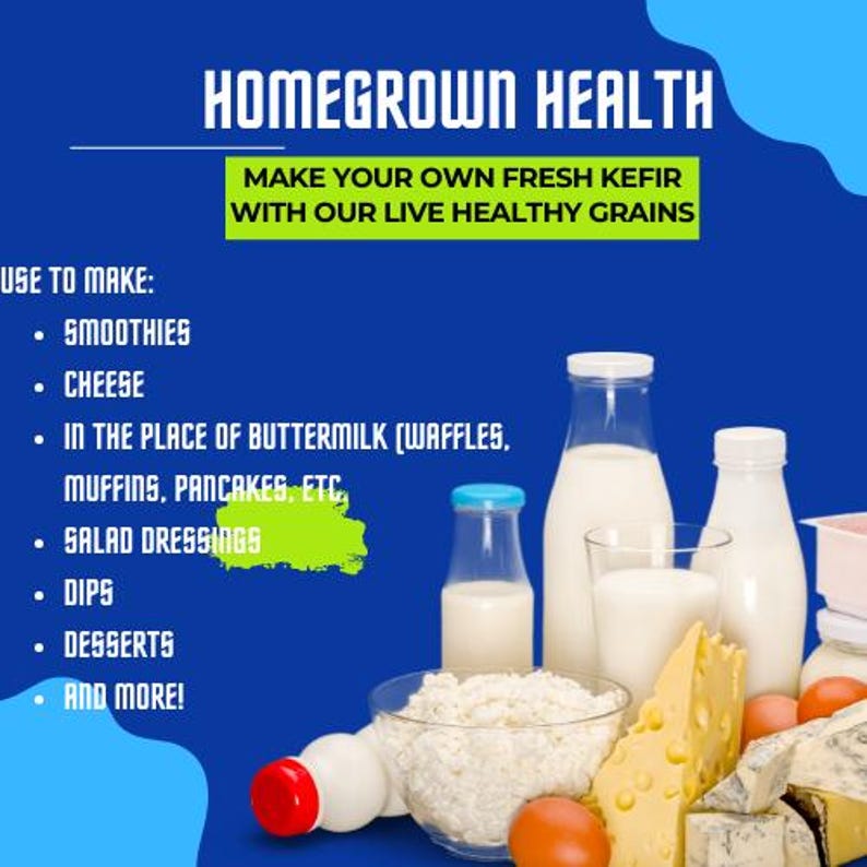 Puede incluir: Imagen que promociona Homegrown Health, con productos l&aacute;cteos como leche, queso y granos de k&eacute;fir. El texto destaca los usos del k&eacute;fir, incluyendo batidos, queso y aderezos para ensaladas. El fondo es azul vibrante.