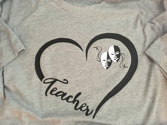 Teacher T Shirt Drama Teacher Theatre Teacher Drama Masks Etsy