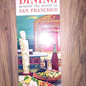 Vintage San Francisco brochure Dining Around the world in San Francisco restaurant guide