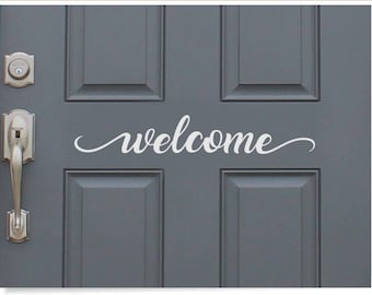 Welcome door decal, cute welcome sticker greeting for home phrase, welcome to our home front door decor, house door saying vinyl decal quote