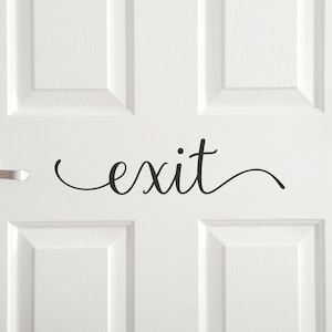 Exit door decal, exit sticker, business door saying, exit vinyl decal, exit sign for business