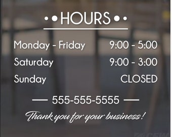 Store hours decal, hours of operation sticker, business hours door decal, custom storefront open and closed sign, shop hours window graphic