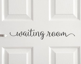 waiting room decal, office waiting area door sticker, room label for doctor and dentist office signs, please wait here business vinyl decal