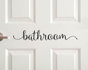 Bathroom decal, bathroom door sticker decor, washroom vinyl decal sign, stylish bathroom wall decal phrase, country home decor vinyl letters