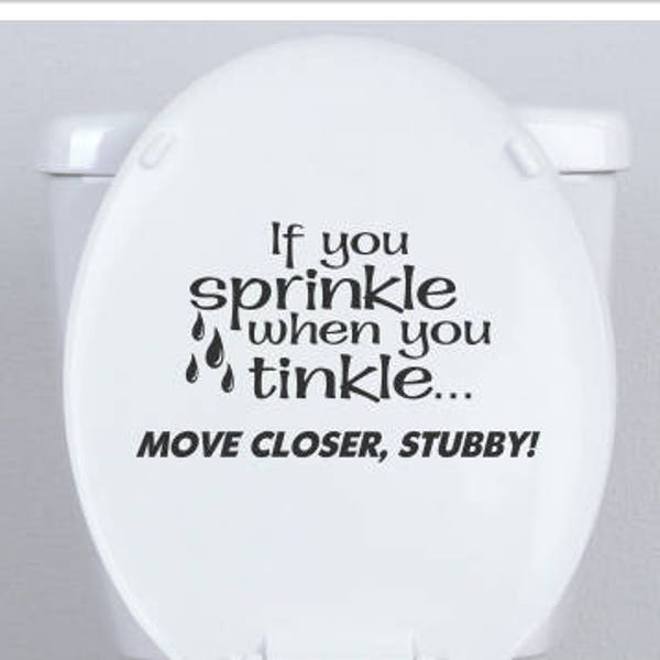 funny toilet lid decal, sayings for toilet seat, if you sprinkle sticker, bathroom humor, please aim guys restroom decal, man cave decor