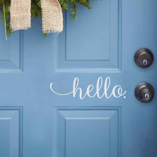 Hello door decal, cute hello sticker greeting for home, welcome to our home front door decor, hello house door saying vinyl decal quote