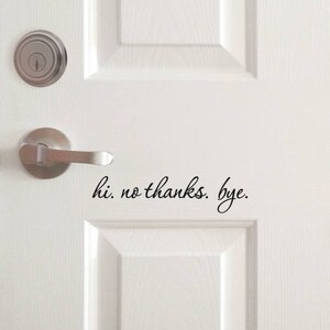 funny door decal, no solicitors house greeting humor, hi front door saying, please don&#39;t knock quote, funny no soliciting vinyl decal letter