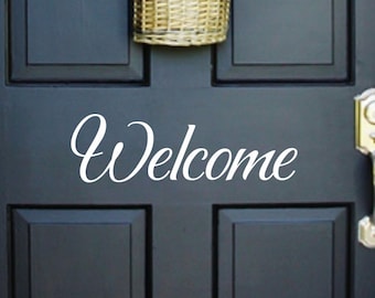 Welcome front door decal, house door greeting, unique door vinyl letters for home, cute welcome sticker saying, outside porch phrase sticker