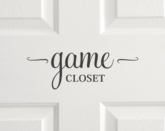 Game closet decal, game room vinyl decal door sticker quote, stylish game storage room wall decal phrase, country home decor vinyl letters