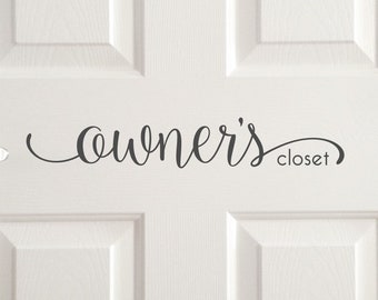 Owner's closet decal, rental property door sign, vacation home closet label, guest house private closet door decal, spare room vinyl letters