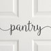 Pantry Decal Letters Kitchen Pantry Door Vinyl Decal Home - Etsy