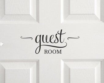 Guest room decal, guests vinyl decal, bedroom door vinyl, home decor sticker quote, stylish guest house wall decal, spare room vinyl letters