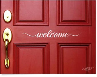 Welcome front door decal, welcome sticker house greeting phrase, welcome to our home door decor, house door saying vinyl decal quote letters