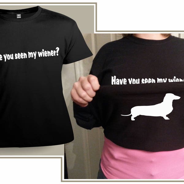 I Love My Weiner Shirt Etsy