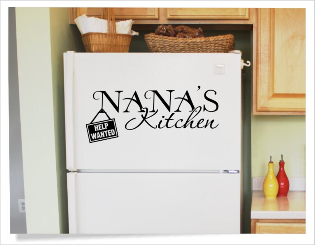 Nana's Kitchen Refrigerator Decal Appliance Sticker Etsy