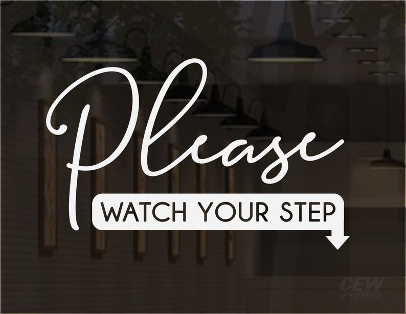 Please watch your step decal with arrow, business door vinyl sign for office, air bnb room sticker, retail caution step door label placard image 1