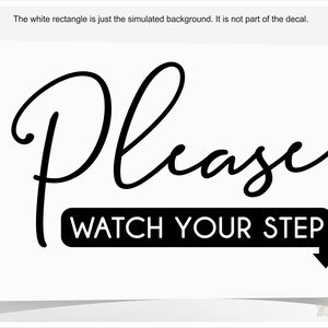 Please watch your step decal with arrow, business door vinyl sign for office, air bnb room sticker, retail caution step door label placard image 4