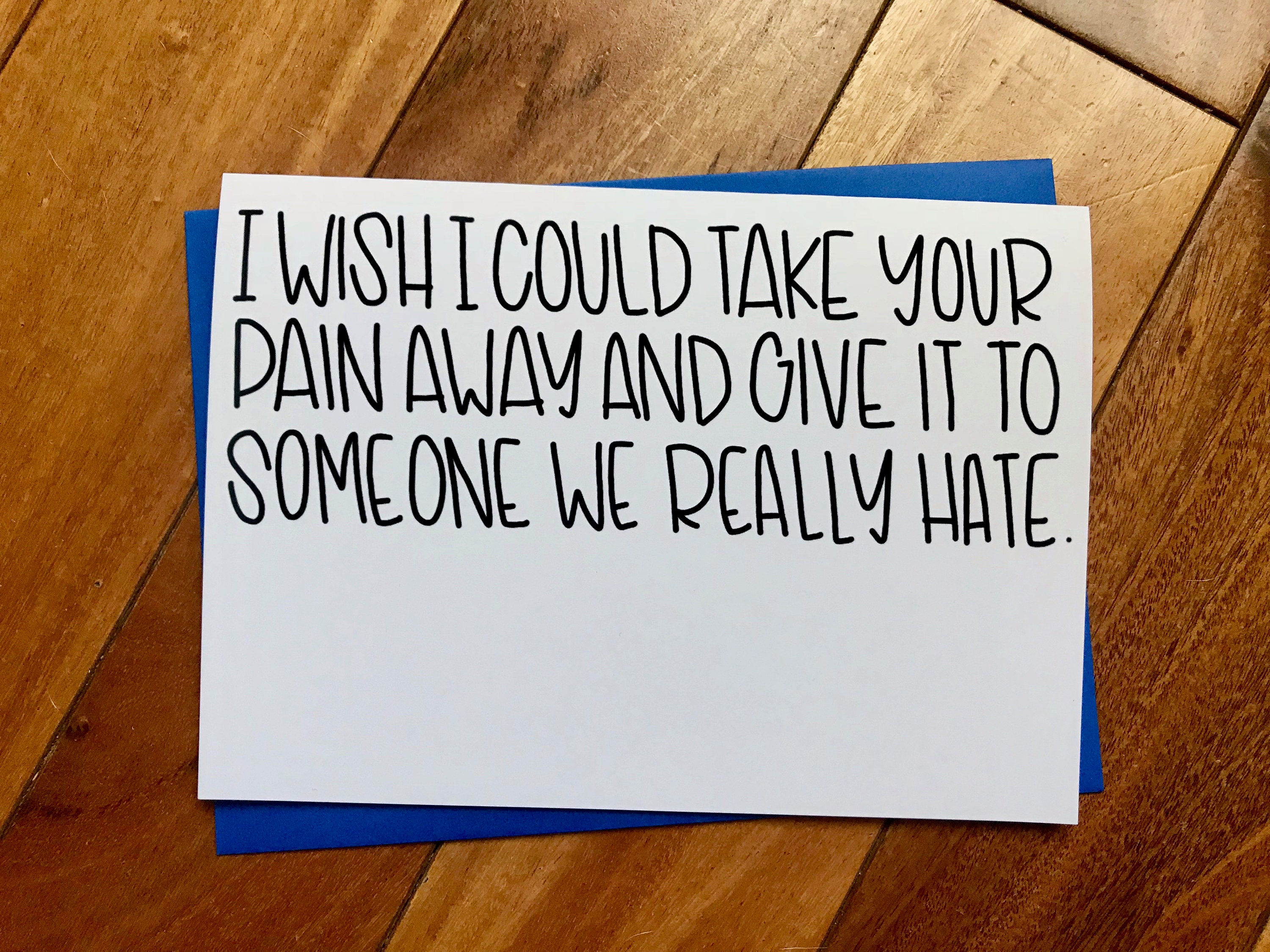 I Wish I could Take Away Your Pain and Give it to Someone We Really H…