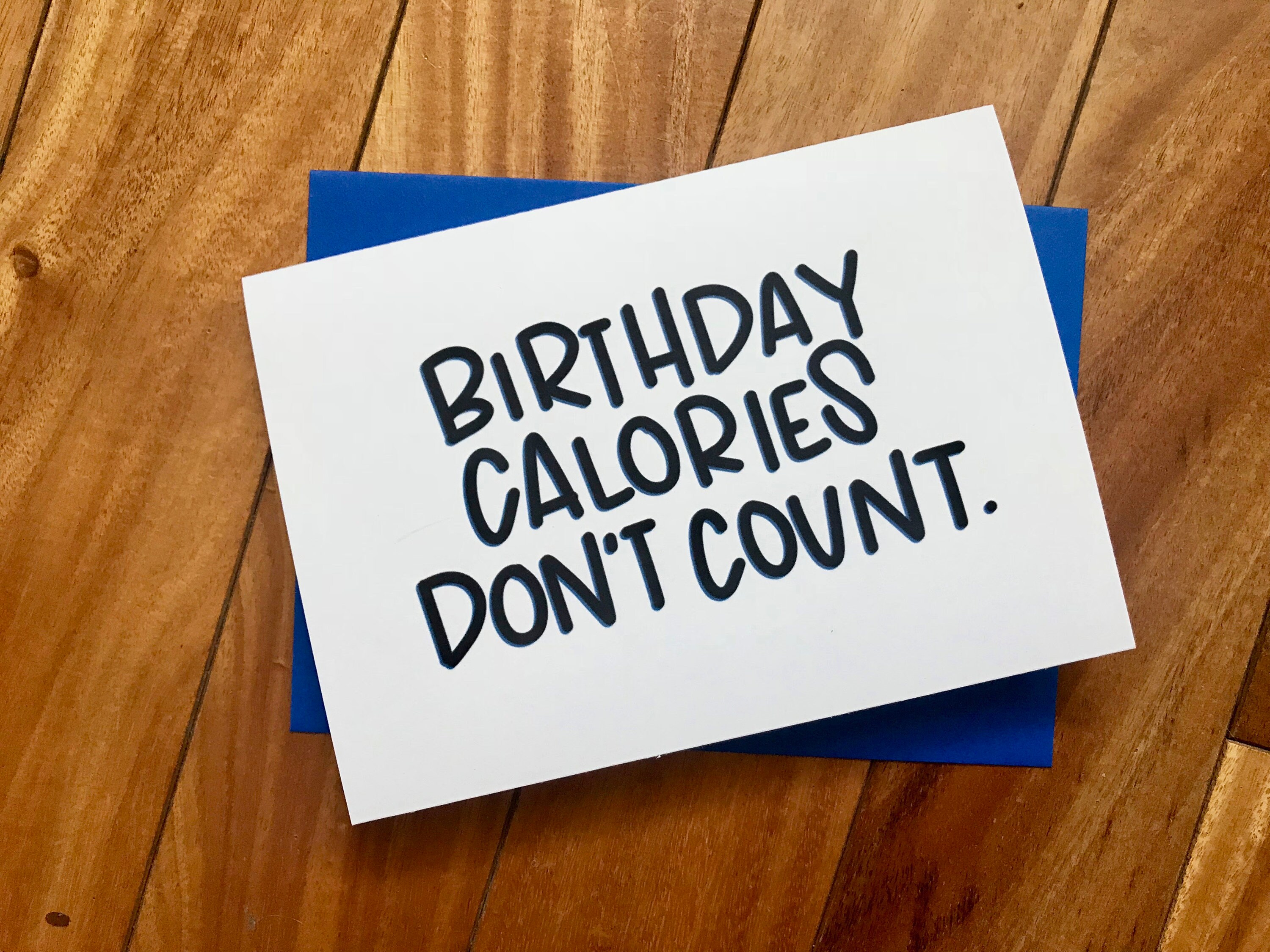 Birthday Calories Don't Count Card by stonedonut design Etsy