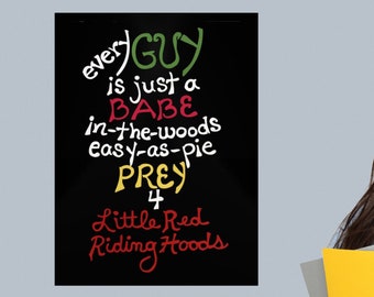 Every GUY is just a Babe-in-the-Woods... Poster Poem 4 Feminist-Minded Folks in Battle of Sexes, Men v Women, Little Red Riding Hoods Win!