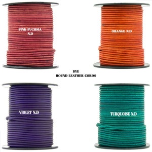 May include: Four spools of round leather cord in different colors: pink fuchsia, orange, violet, and turquoise. Each spool is labeled with the color and "N.D.". The text "Dye Round Leather Cords" is printed below the spools.