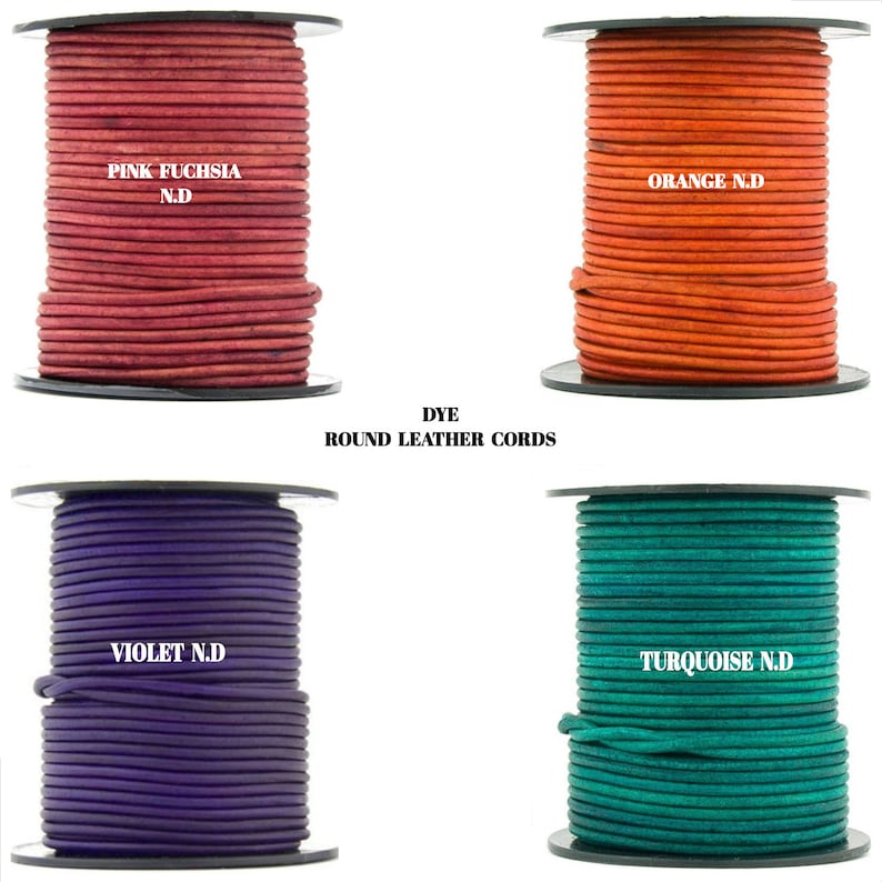 May include: Four spools of round leather cord in different colors: pink fuchsia, orange, violet, and turquoise. Each spool is labeled with the color and "N.D.". The text "Dye Round Leather Cords" is printed below the spools.
