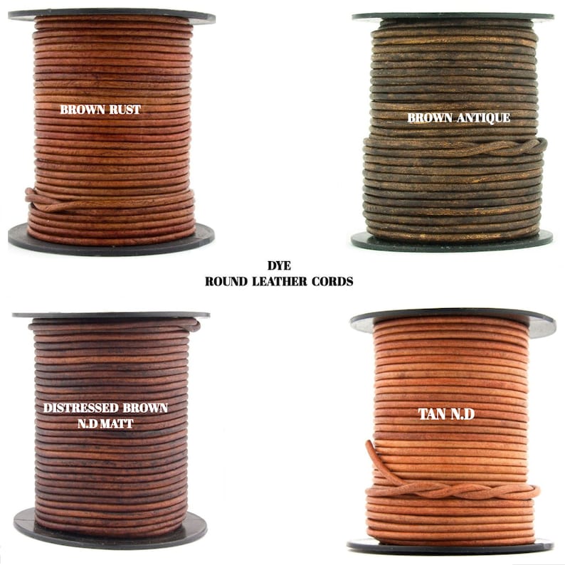 May include: Four spools of round leather cord in different colors and finishes: Brown Rust, Brown Antique, Distressed Brown N.D. Matt, and Tan N.D.  Dye Round Leather Cords.