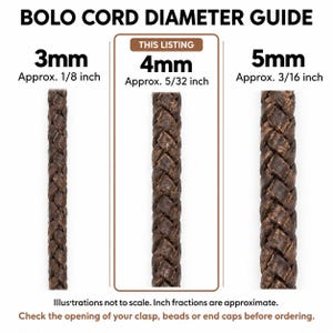 Puede incluir: Una gu&iacute;a de di&aacute;metro de cord&oacute;n bolo que muestra tres cordones de cuero trenzado marr&oacute;n. El cord&oacute;n central est&aacute; resaltado como 4 mm. El texto dice Bolo Cord Diameter Guide, 3 mm, 4 mm, 5 mm, e incluye notas sobre el tama&ntilde;o y las aberturas.
