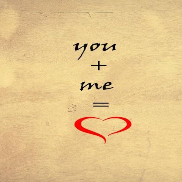 You plus Me equals love digital file, instant download, svg, png, dxf, eps