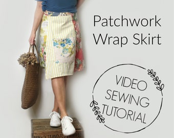Patchwork Wrap Skirt Tutorial Video- Wrap Skirt DIY - How to Sew a Wrap Skirt - Upcycled Clothing Sewing Tutorial - This is not a pattern