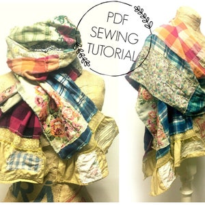 Scarf Tutorial -  PDF Sewing Tutorial - Blanket Scarf DIY - Upcycled Sewing Class - Patchwork Scarf - This is a tutorial, not a pattern